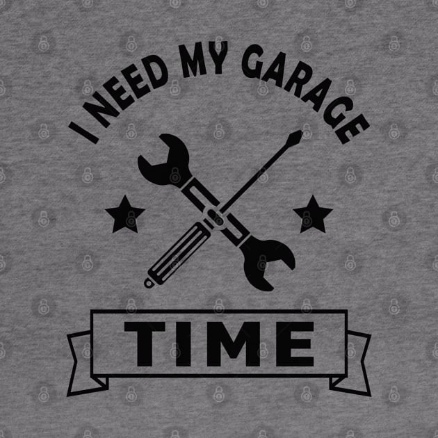 Mechanic - I need my garage time by KC Happy Shop